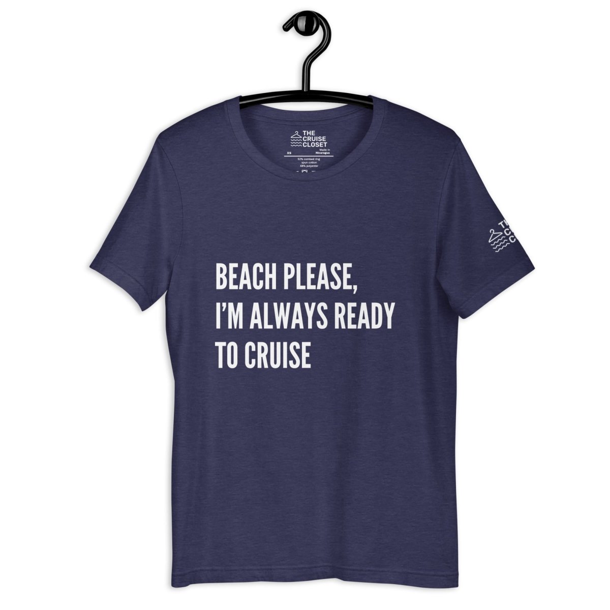 Beach please, I'm always ready to cruise Cruise Shirt in Heather Midnight Navy by the cruise closet