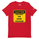 Caution: I Bought the Drink Package T - Shirt in Red by the cruise closet