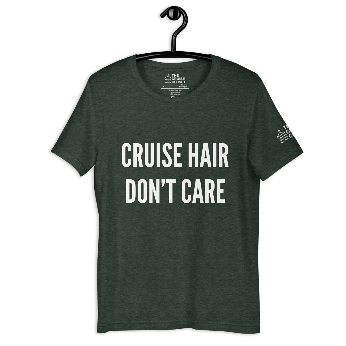 Cruise hair don't care T - Shirt in Heather Forest by the cruise closet