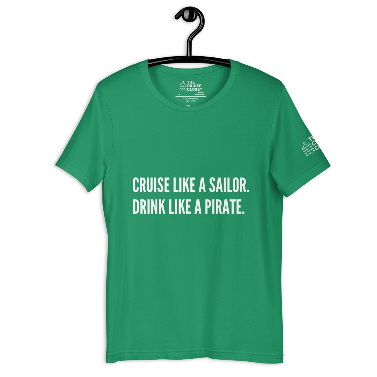 Cruise like a sailor, drink like a pirate T - Shirt in Kelly by the cruise closet