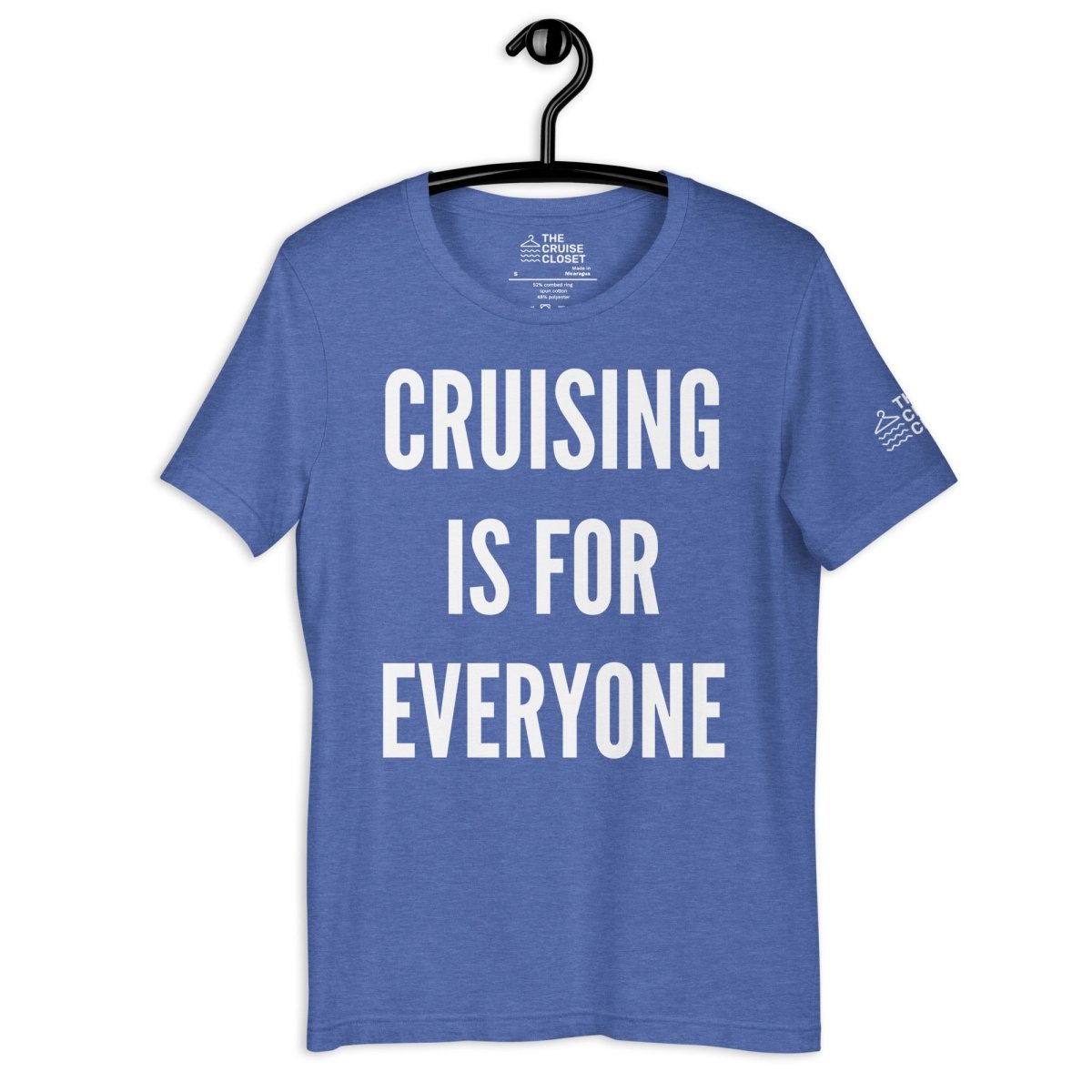 Cruising is for Everyone T - Shirt in Heather True Royal by the cruise closet