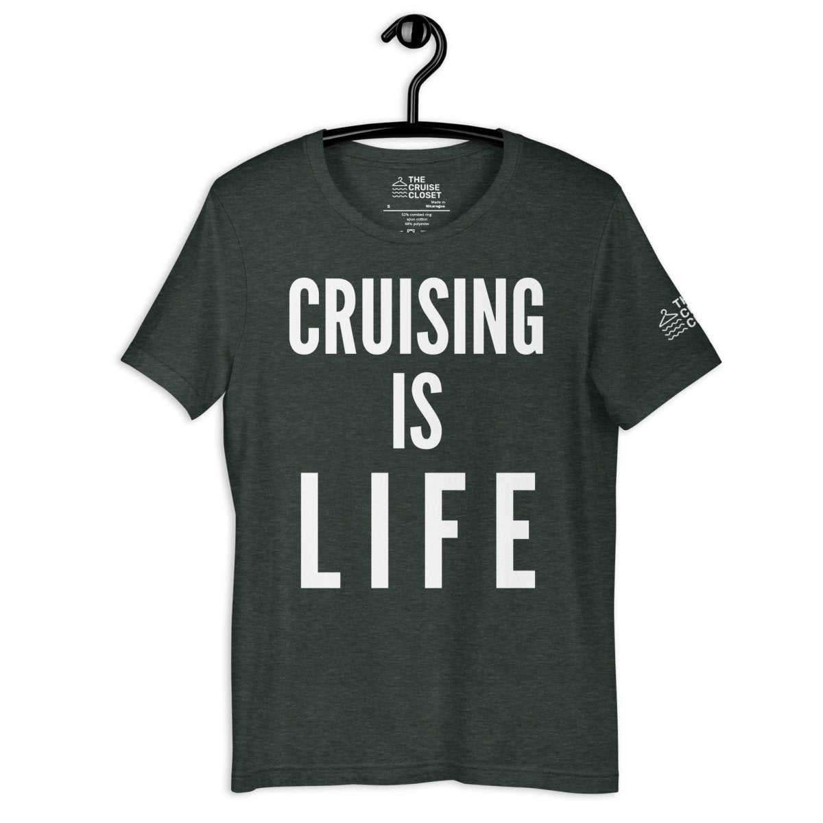 Cruising is Life T - Shirt in Heather Forest by the cruise closet