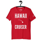 Hawaii Cruiser T - Shirt in Red by the cruise closet