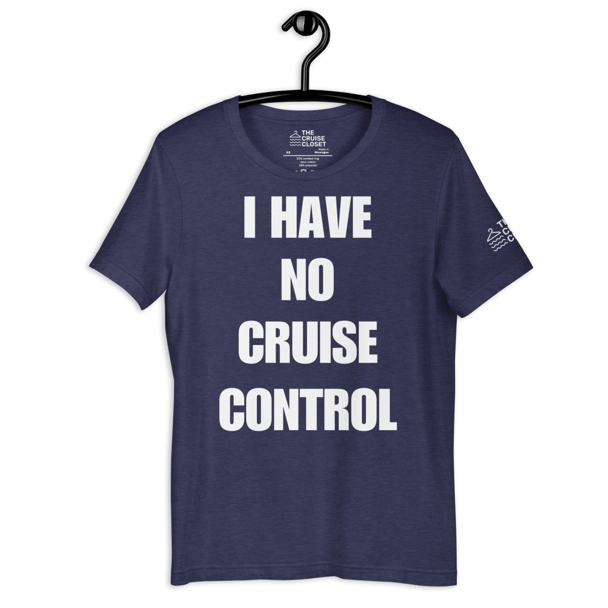 I Have No Cruise Control T - Shirt in Heather Midnight Navy by the cruise closet