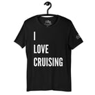 I Love Cruising v.2 T - Shirt in Black by the cruise closet