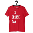 It's Cruise Day T - Shirt in Red by the cruise closet