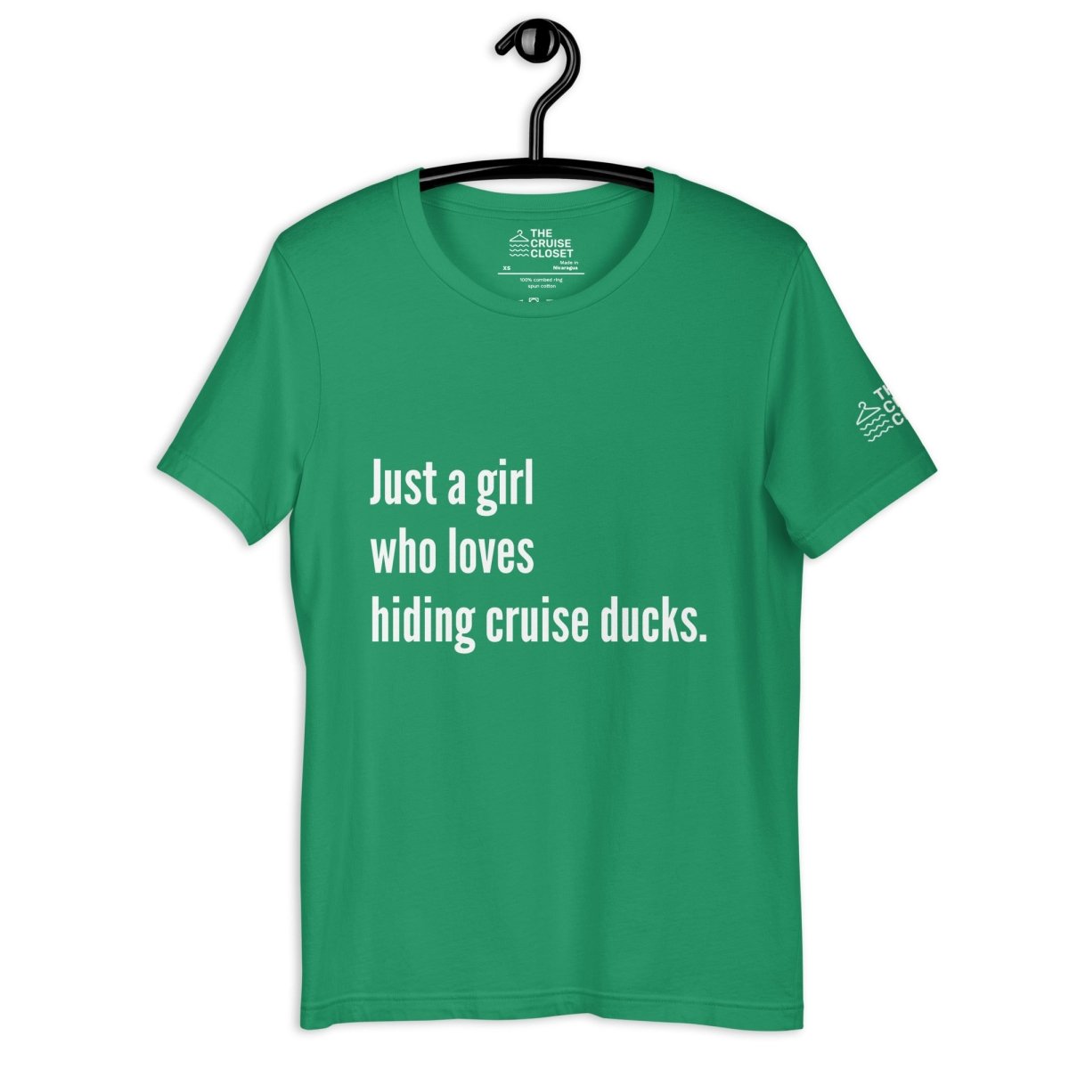 Just a girl who loves hiding cruise ducks T - Shirt in Kelly by the cruise closet