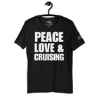 Peace, Love, and Cruising T - Shirt in Black by the cruise closet