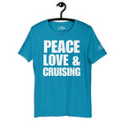 Peace, Love, and Cruising T - Shirt in Aqua by the cruise closet