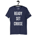 Ready, Set, Cruise T - Shirt in Navy by the cruise closet