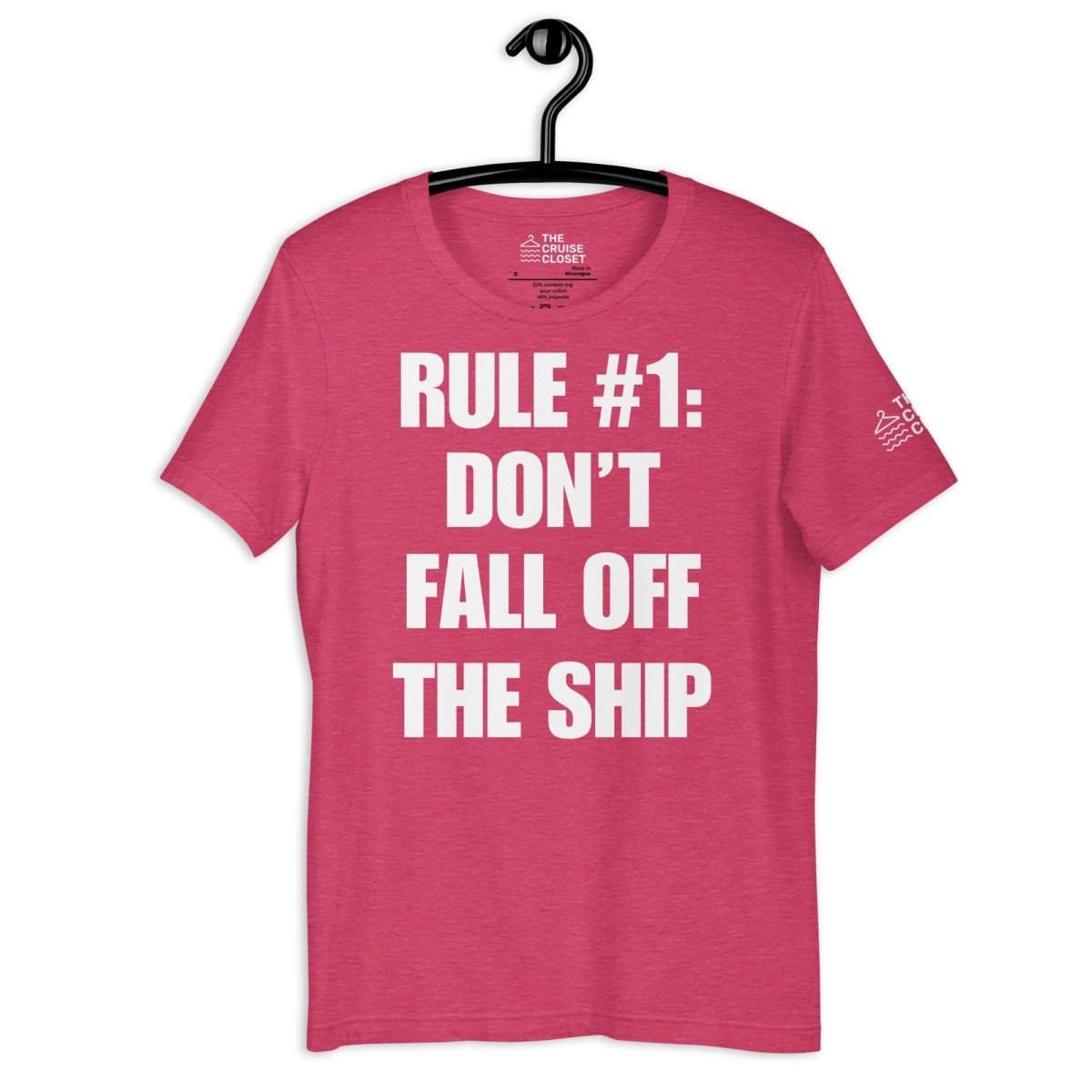 Rule #1: Don't Fall Off the Ship v2 T - Shirt in Heather Raspberry by the cruise closet